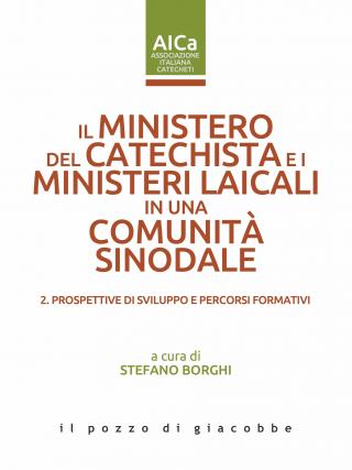 Il ministero del catechista e i ministeri laicali in una comunità sinodale 2