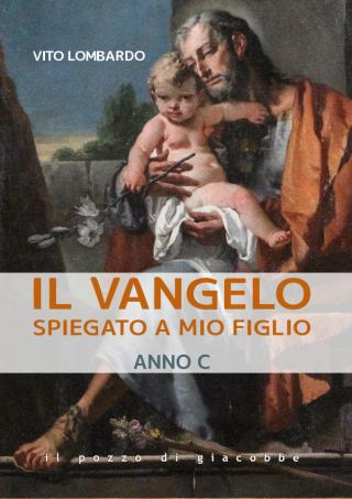 Il Vangelo spiegato a mio figlio